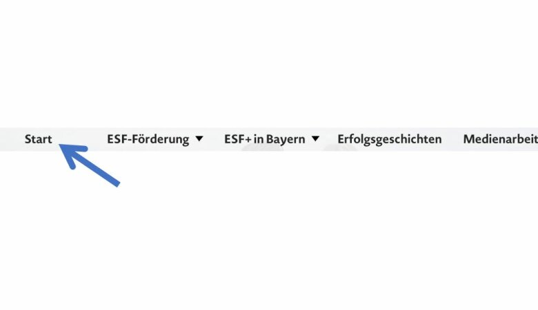 Menüleiste der Internetseite esf.bayern.de mit Pfeil auf den Reiter "Start"